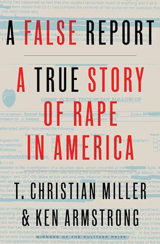 Stock image for A False Report: A True Story of Rape in America for sale by Indiana Book Company