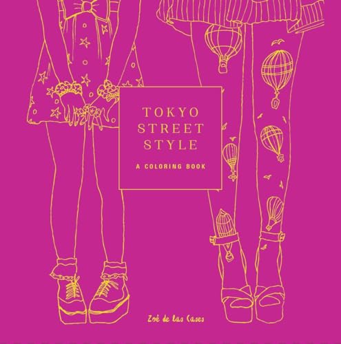 9781524760212: Tokyo Street Style: A Coloring Book