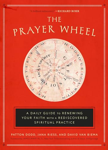 Beispielbild fr The Prayer Wheel: A Daily Guide to Renewing Your Faith with a Rediscovered Spiritual Practice zum Verkauf von Dream Books Co.