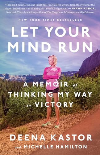 Beispielbild fr Let Your Mind Run: A Memoir of Thinking My Way to Victory zum Verkauf von Orion Tech