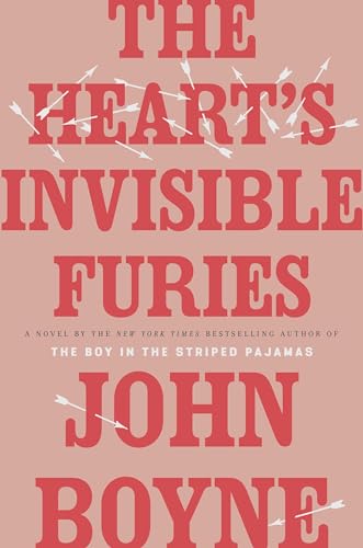 Stock image for The Hearts Invisible Furies: A Novel for sale by Seattle Goodwill