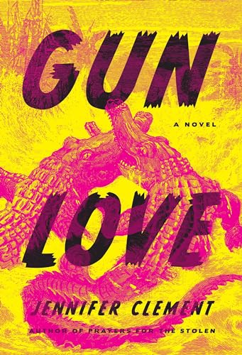 Stock image for Gun Love: A Novel for sale by SecondSale