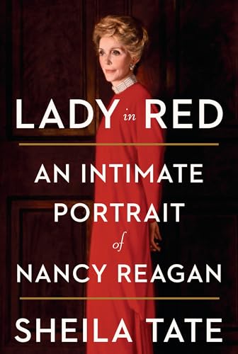 Beispielbild fr Lady in Red: An Intimate Portrait of Nancy Reagan zum Verkauf von Wonder Book