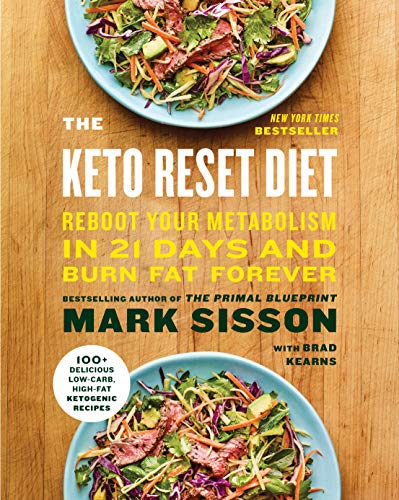 Imagen de archivo de The Keto Reset Diet: Reboot Your Metabolism in 21 Days and Burn Fat Forever a la venta por KuleliBooks