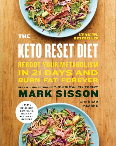 Stock image for The Keto Reset Diet: Reboot Your Metabolism in 21 Days and Burn Fat Forever for sale by KuleliBooks