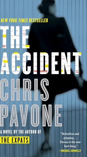 Beispielbild fr The Accident: A Novel zum Verkauf von Your Online Bookstore