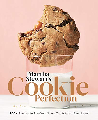 Stock image for Martha Stewarts Cookie Perfection: 100+ Recipes to Take Your Sweet Treats to the Next Level: A Baking Book for sale by Zoom Books Company