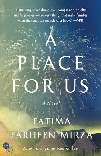 9781524763565: A Place for Us: A Novel