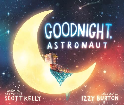 9781524764296: Goodnight, Astronaut