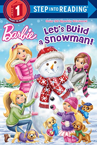 Imagen de archivo de Let's Build a Snowman! (Barbie) (Step into Reading) a la venta por Gulf Coast Books