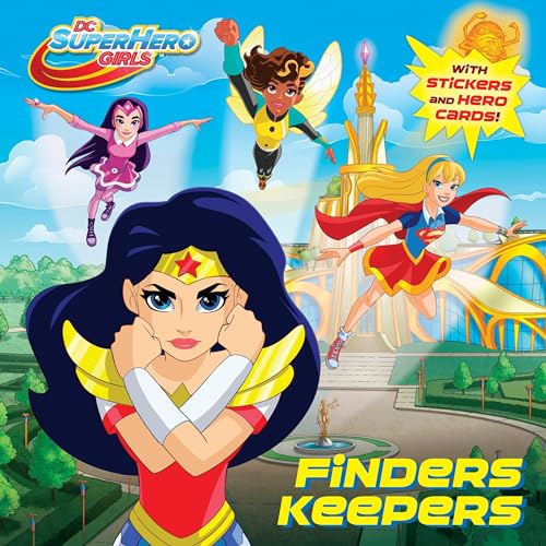 9781524766092: Finders Keepers: With Cardstock and Stickers (Dc Super Hero Girls) (Pictureback(R))