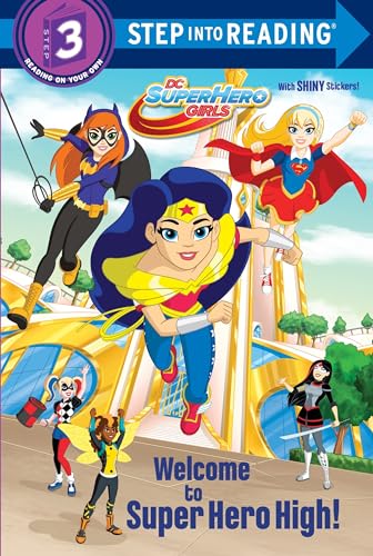 9781524766115: Welcome to Super Hero High! (DC Super Hero Girls) (Step into Reading)