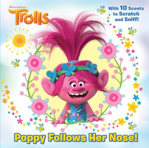 Beispielbild fr Poppy Follows Her Nose (DreamWorks Trolls) zum Verkauf von Better World Books