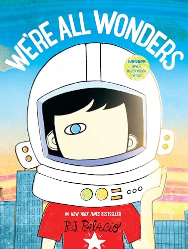 Stock image for We're All Wonders for sale by Your Online Bookstore