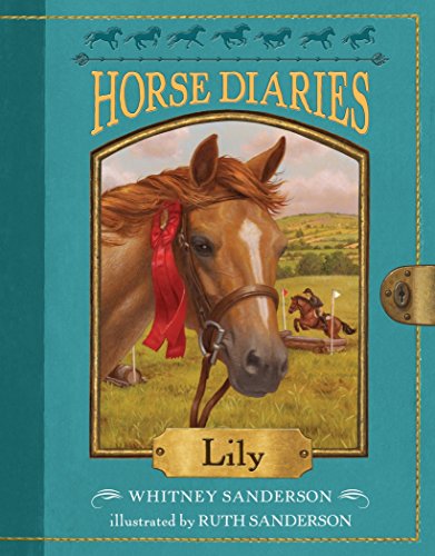 9781524766542: Horse Diaries #15: Lily