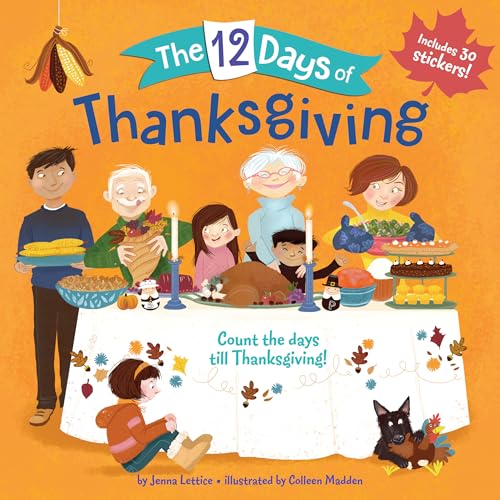 Beispielbild fr The 12 Days of Thanksgiving zum Verkauf von Better World Books