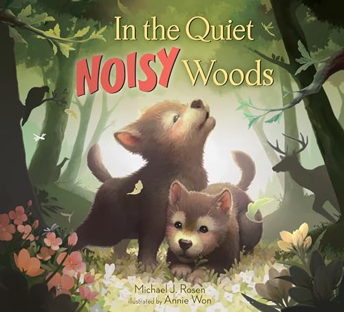 9781524766658: In the Quiet, Noisy Woods