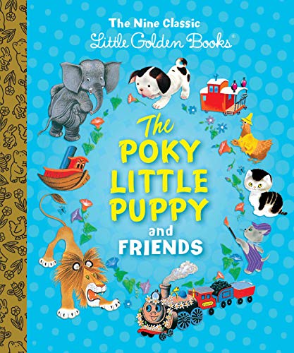 9781524766832: The Poky Little Puppy and Friends: The Nine Classic Little Golden Books