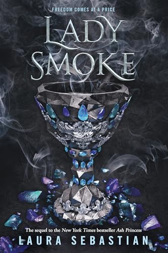Stock image for Lady Smoke (Ash Princess) for sale by Half Price Books Inc.