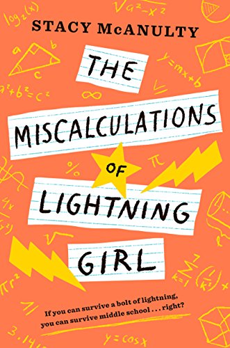 9781524767570: The Miscalculations of Lightning Girl