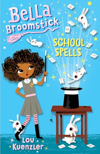 Imagen de archivo de Bella Broomstick #2: School Spells a la venta por Reliant Bookstore