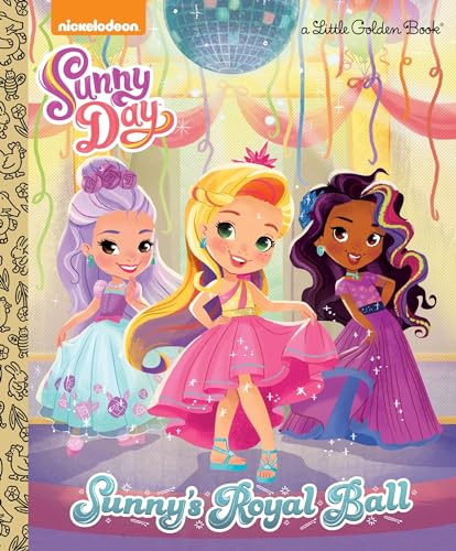 Beispielbild fr Sunny's Royal Ball (Sunny Day) (Little Golden Book) zum Verkauf von SecondSale