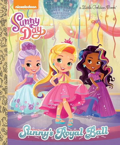 Imagen de archivo de Sunny's Royal Ball (Sunny Day) (Little Golden Book) a la venta por SecondSale