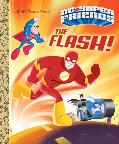 Stock image for The Flash! (DC Super Friends) (Little Golden Book) for sale by Gulf Coast Books