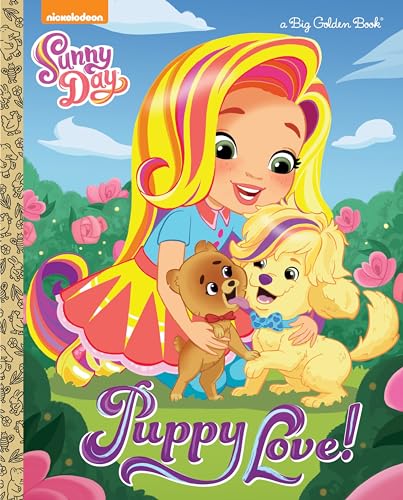 Stock image for Puppy Love! (Sunny Day) (Big Golden Book) for sale by Orion Tech