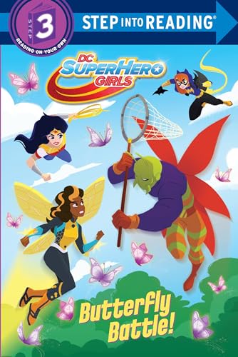 9781524769178: Butterfly Battle! (DC Super Hero Girls) (Step into Reading)