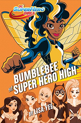 9781524769260: Bumblebee at Super Hero High (DC Super Hero Girls)