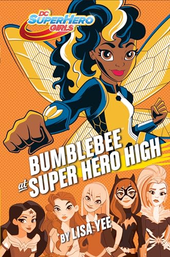 9781524769277: Bumblebee at Super Hero High (DC Super Hero Girls)
