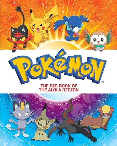 Stock image for The Big Book of the Alola Region (Pok?mon) (Big Golden Book) for sale by SecondSale