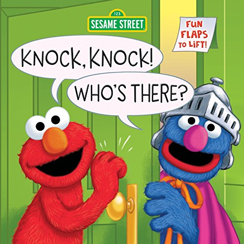 9781524770327: Knock, Knock! Who's There? (Sesame Street): A Lift-The-Flap Board Book
