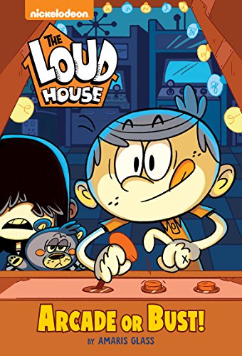 Stock image for Arcade or Bust! (The Loud House) for sale by Your Online Bookstore