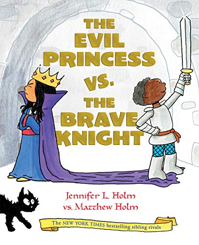 Beispielbild fr The Evil Princess vs. the Brave Knight (Book 1) zum Verkauf von Better World Books