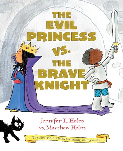 Stock image for The Evil Princess vs. the Brave Knight (Book 1) for sale by SecondSale