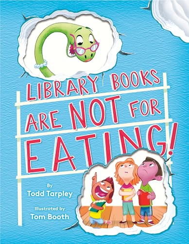Stock image for Library Books Are Not for Eating! for sale by Better World Books