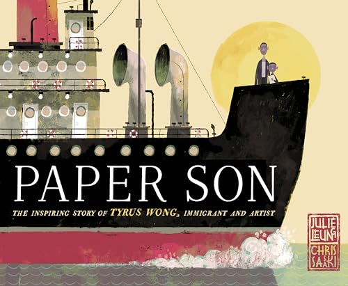 Stock image for Paper Son: The Inspiring Story of Tyrus Wong, Immigrant and Artist for sale by Kennys Bookshop and Art Galleries Ltd.