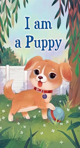 Stock image for I am a Puppy for sale by Half Price Books Inc.