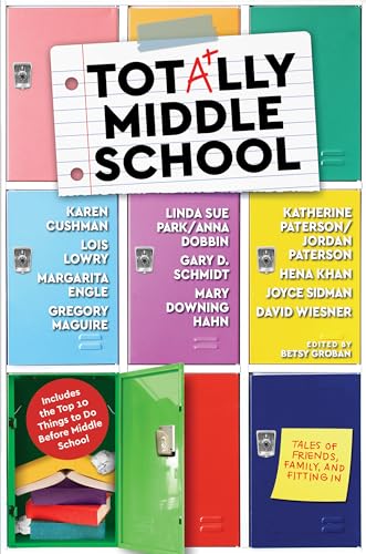 Stock image for Totally Middle School: Tales of Friends, Family, and Fitting In for sale by ZBK Books
