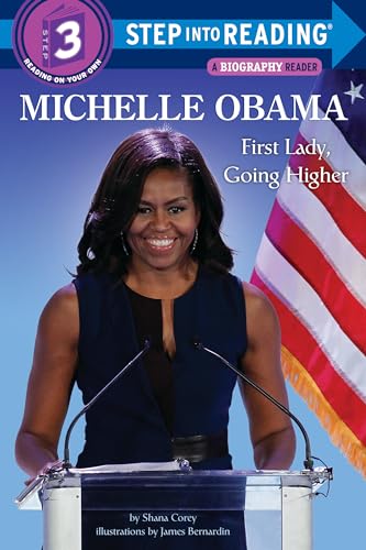 Beispielbild fr Michelle Obama: First Lady, Going Higher (Step into Reading) zum Verkauf von WorldofBooks