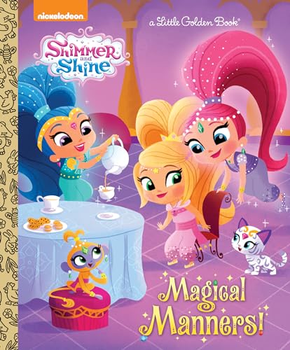 9781524772468: Magical Manners! (Shimmer and Shine) (Little Golden Books: Shimmer and Shine)