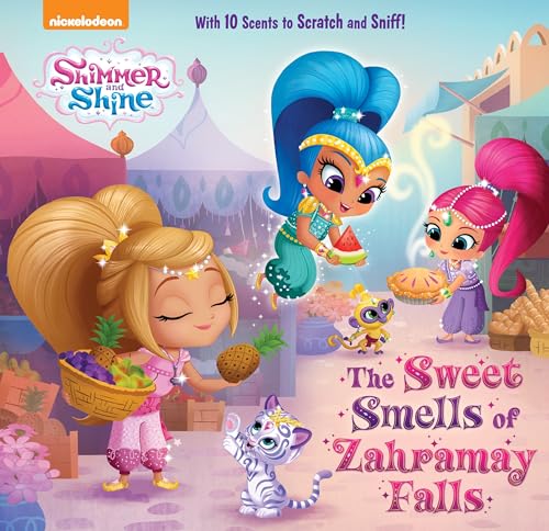 Beispielbild fr The Sweet Smells of Zahramay Falls (Shimmer and Shine) zum Verkauf von Better World Books