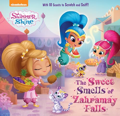 9781524772772: The Sweet Smells of Zahramay Falls (Shimmer and Shine) (Nickelodeon Shimmer and Shine)