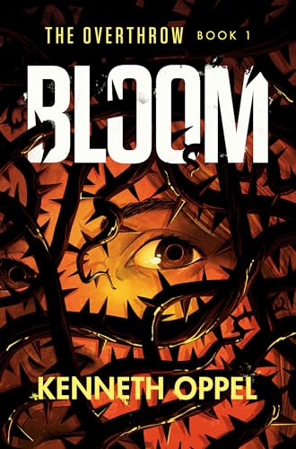 Beispielbild fr Bloom (The Overthrow) zum Verkauf von Wonder Book