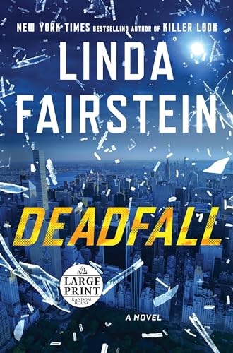 9781524778385: Deadfall (An Alexandra Cooper Novel)