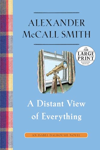 9781524780159: A Distant View of Everything: An Isabel Dalhousie Novel (11) (Isabel Dalhouse)