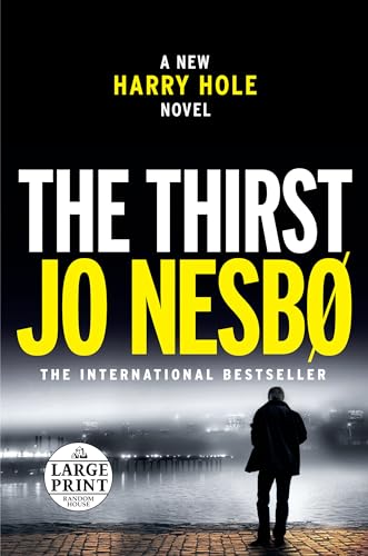 Stock image for The Thirst : A Harry Hole Novel for sale by Better World Books