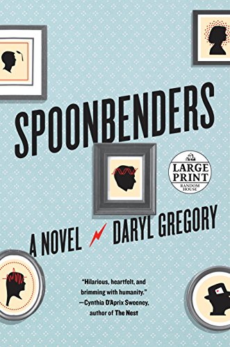 9781524780234: Spoonbenders: A novel